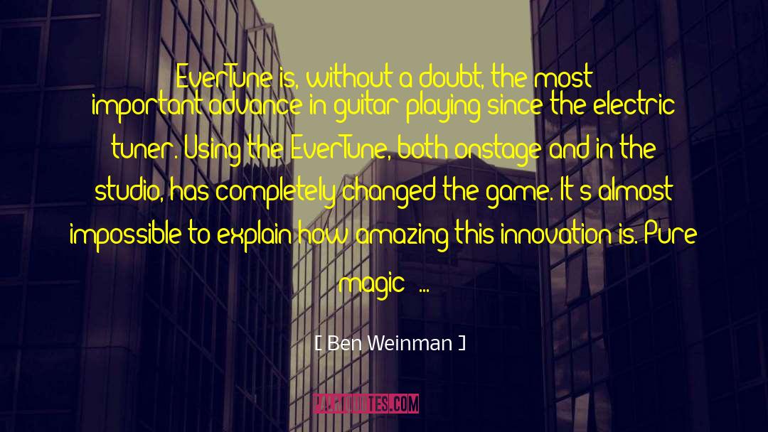 Guitar Playing quotes by Ben Weinman