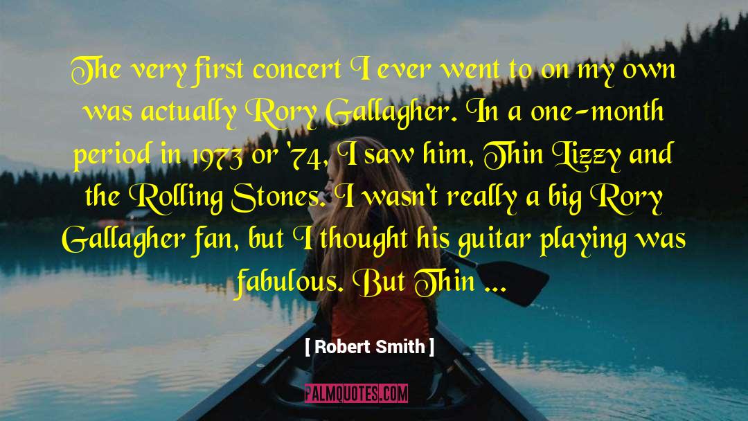 Guitar Playing quotes by Robert Smith