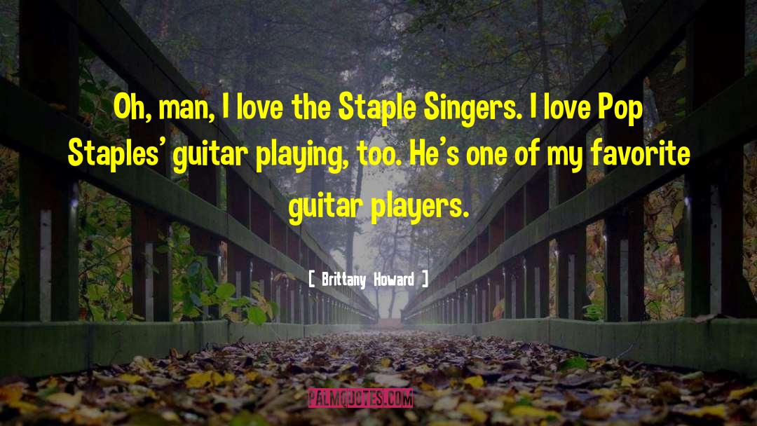 Guitar Playing quotes by Brittany Howard