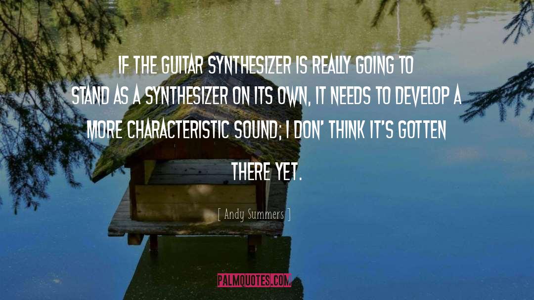 Guitar quotes by Andy Summers