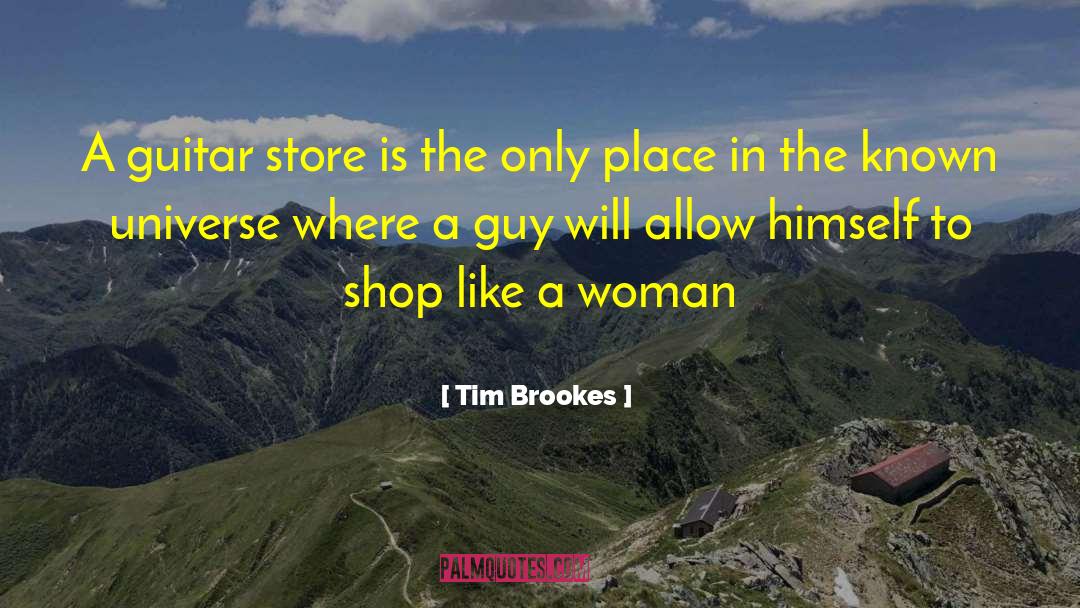 Guitar Solos quotes by Tim Brookes