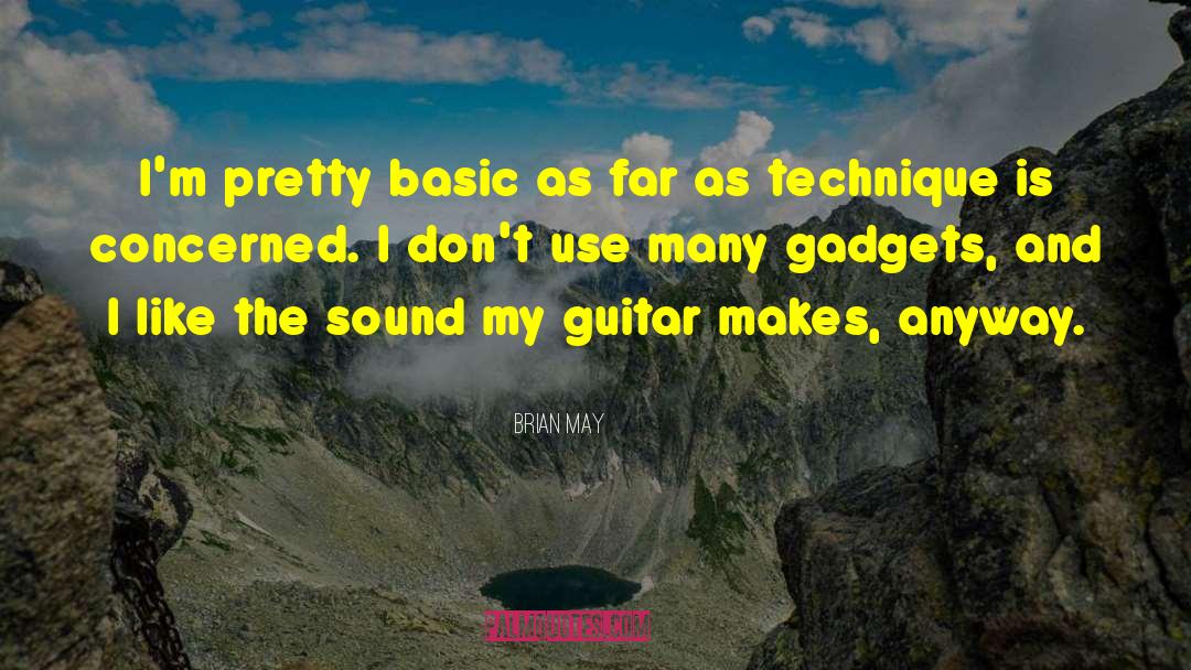 Guitar Sound quotes by Brian May