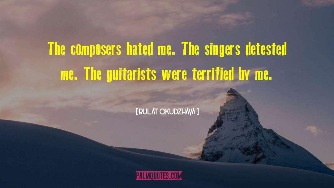 Guitarist quotes by Bulat Okudzhava