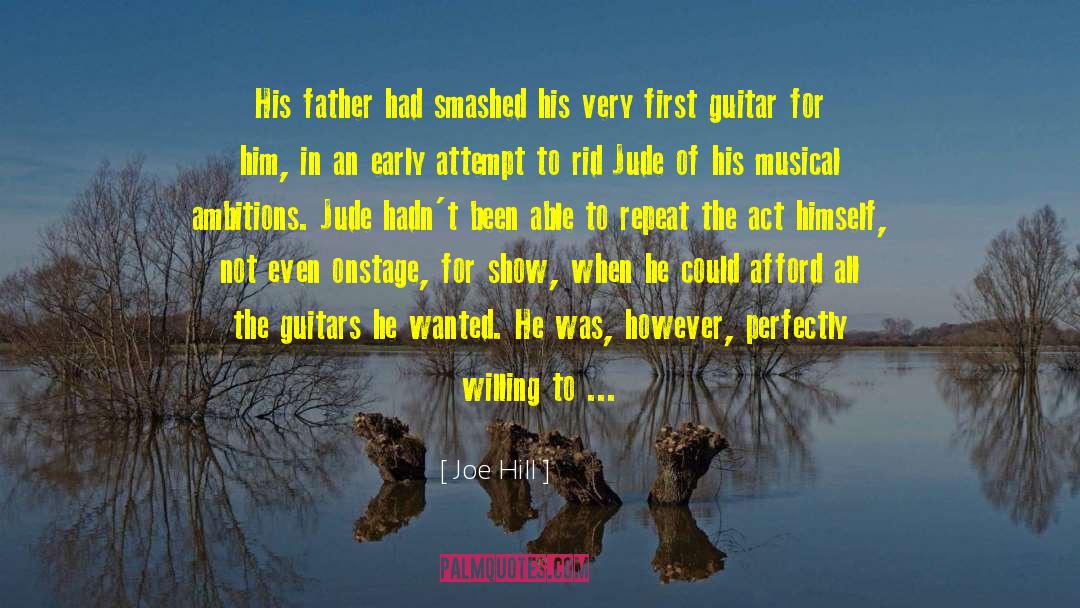 Guitars quotes by Joe Hill