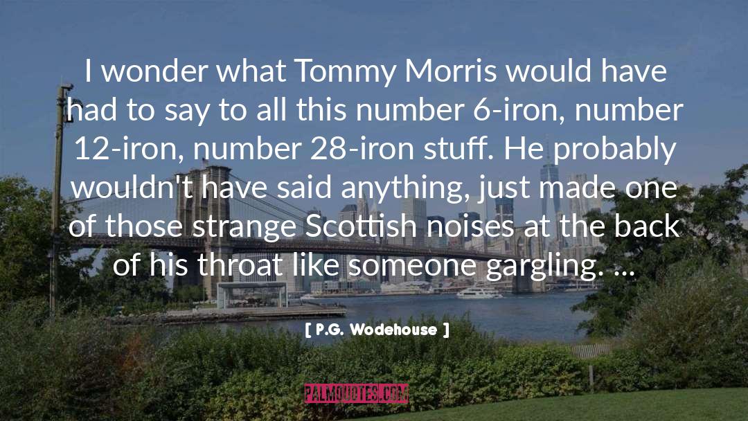Gulbis Golf quotes by P.G. Wodehouse