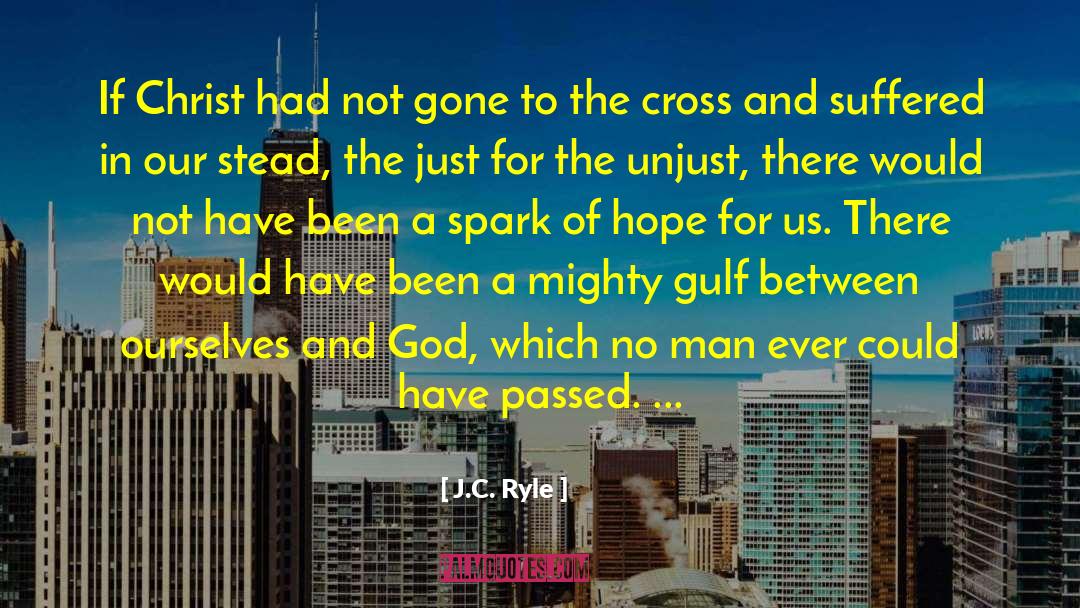 Gulf quotes by J.C. Ryle