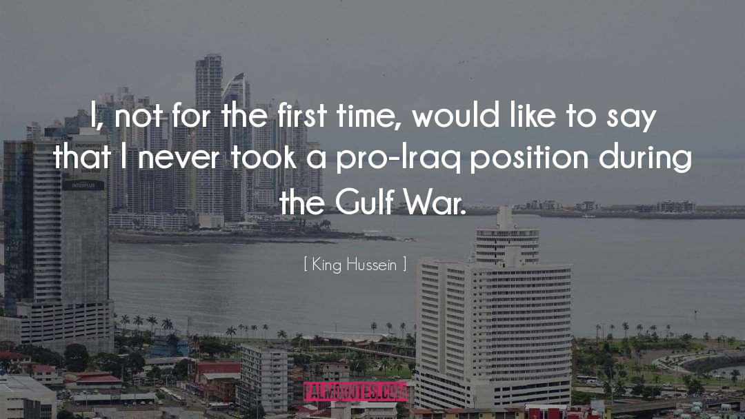 Gulf quotes by King Hussein