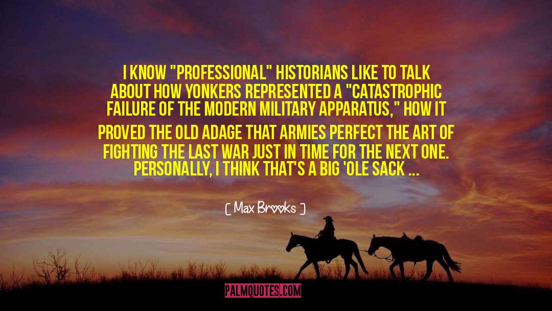 Gulf War quotes by Max Brooks