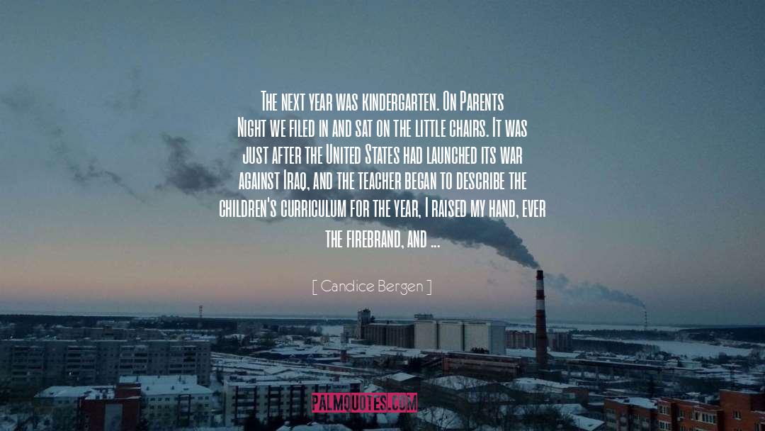 Gulf War quotes by Candice Bergen
