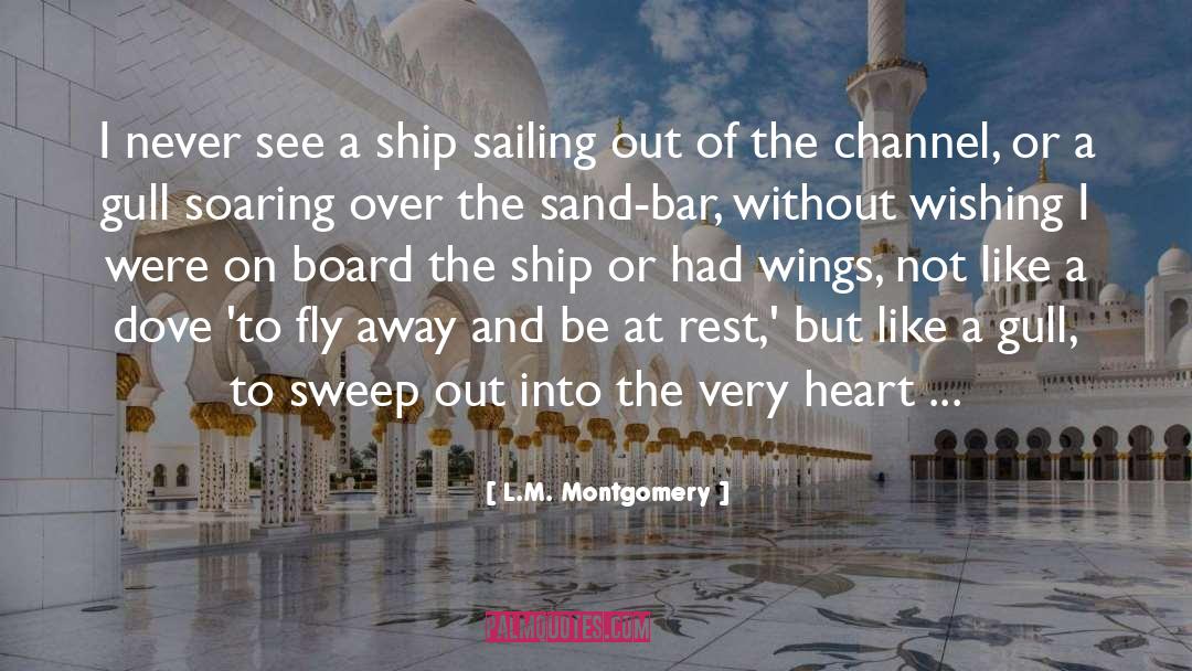 Gull quotes by L.M. Montgomery