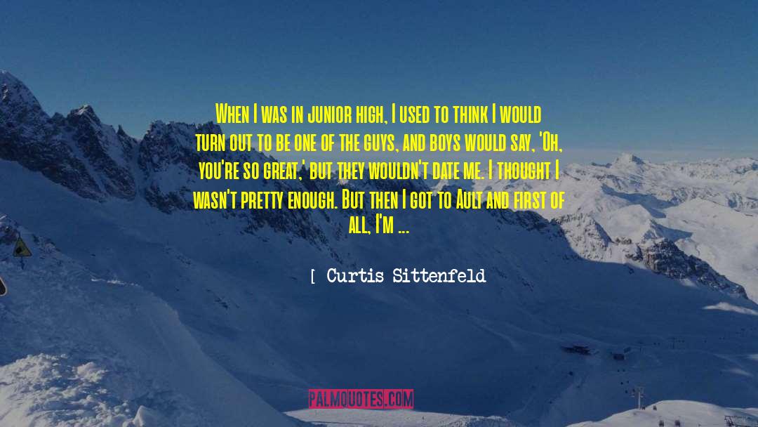 Gullible Girlfriend quotes by Curtis Sittenfeld