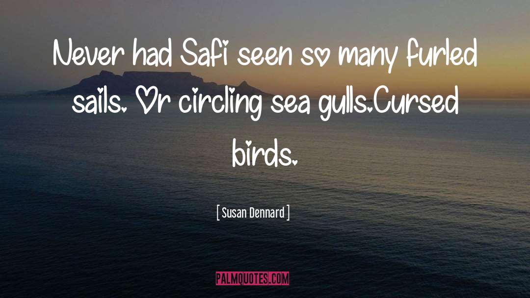 Gulls quotes by Susan Dennard