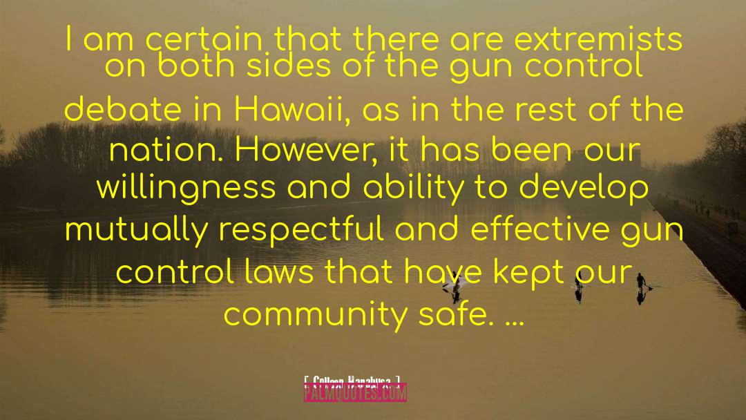 Gun Control Quote quotes by Colleen Hanabusa