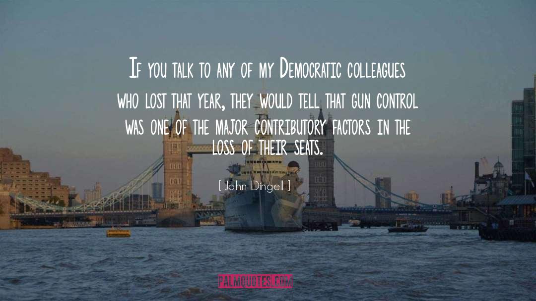 Gun Control Quote quotes by John Dingell