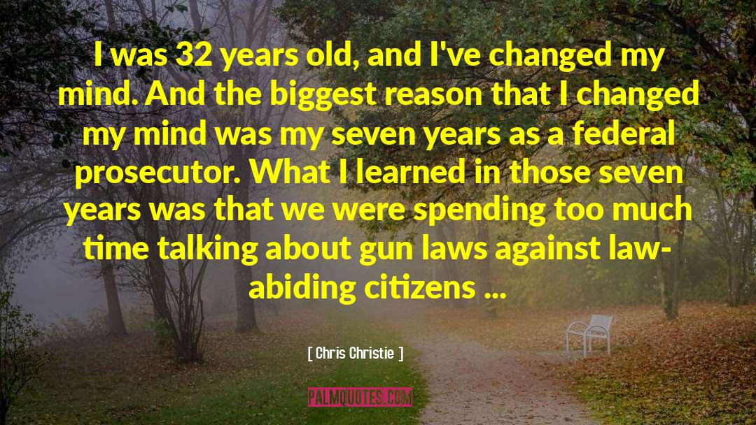 Gun Laws quotes by Chris Christie