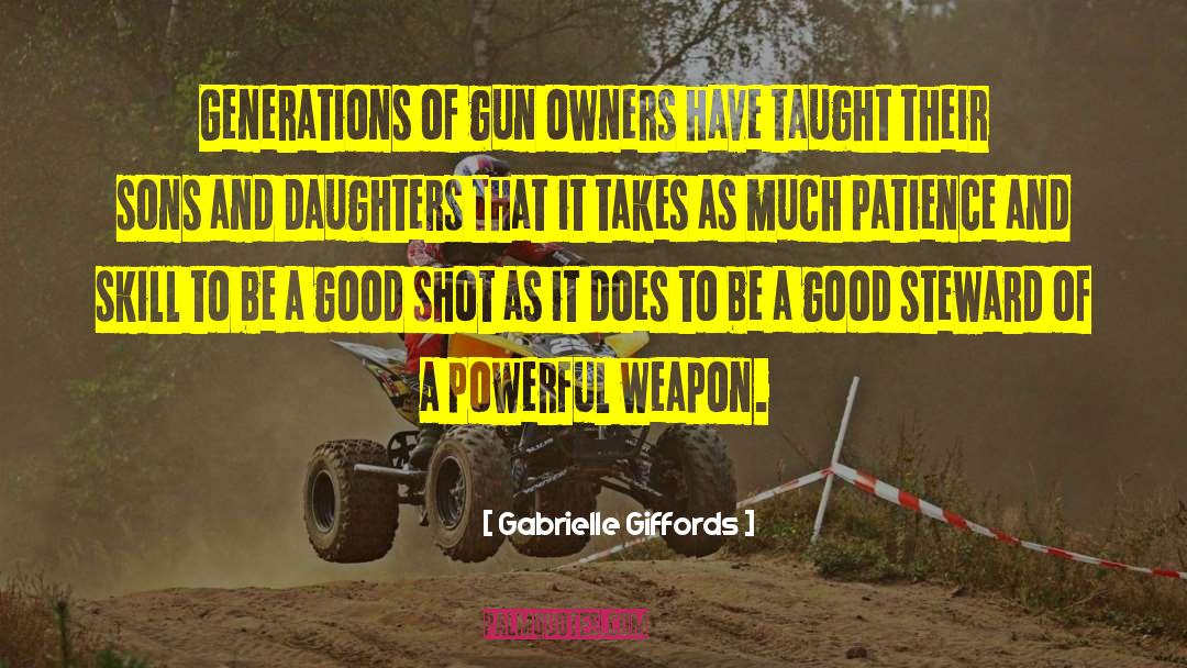 Gun Owners quotes by Gabrielle Giffords