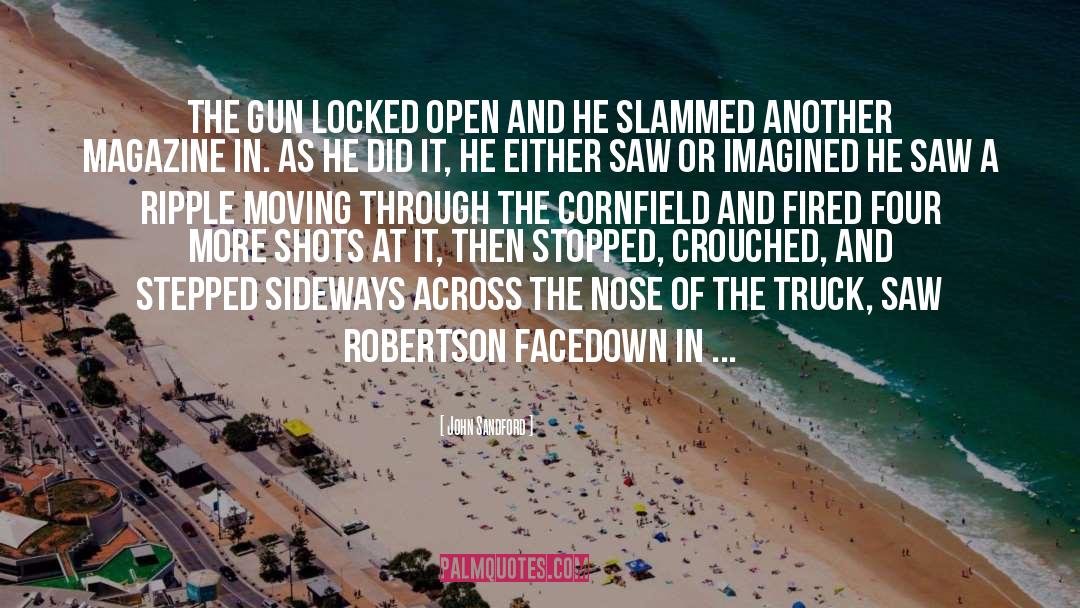 Gun quotes by John Sandford