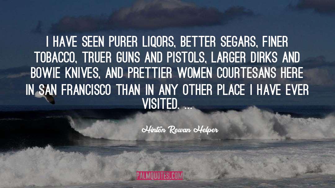 Gun quotes by Hinton Rowan Helper