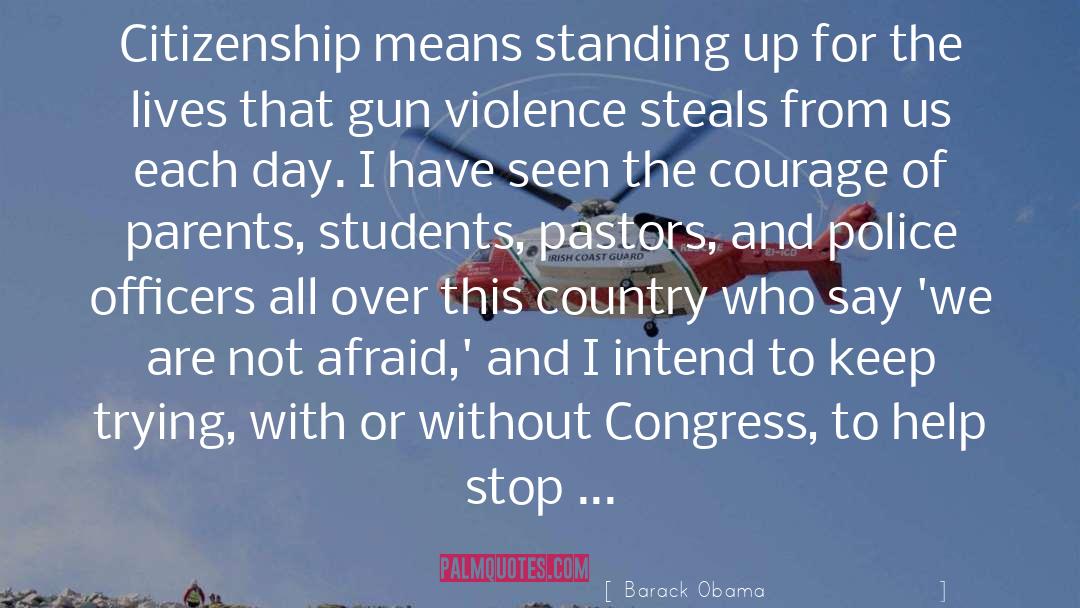Gun Range quotes by Barack Obama