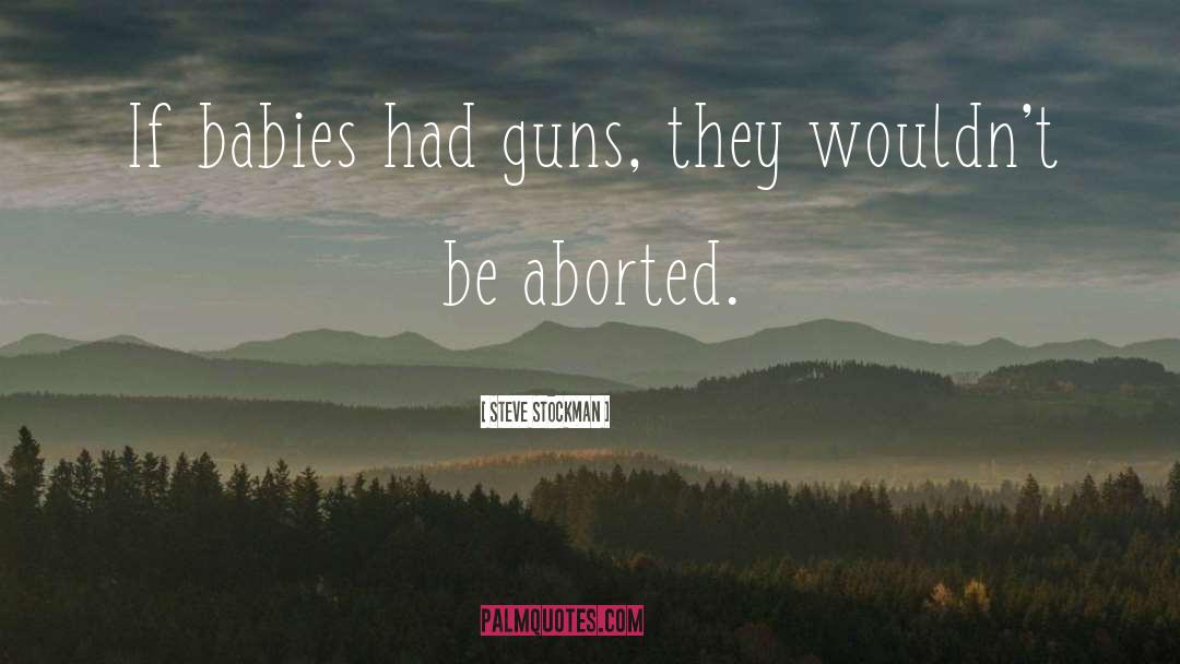 Gun Rights quotes by Steve Stockman