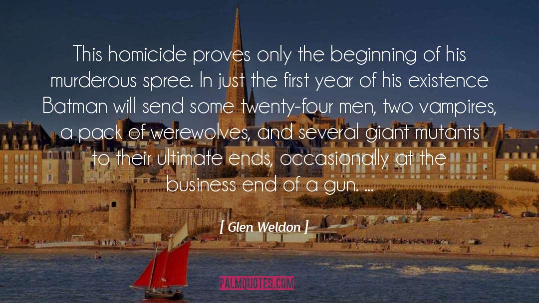 Gun Saftey Class quotes by Glen Weldon