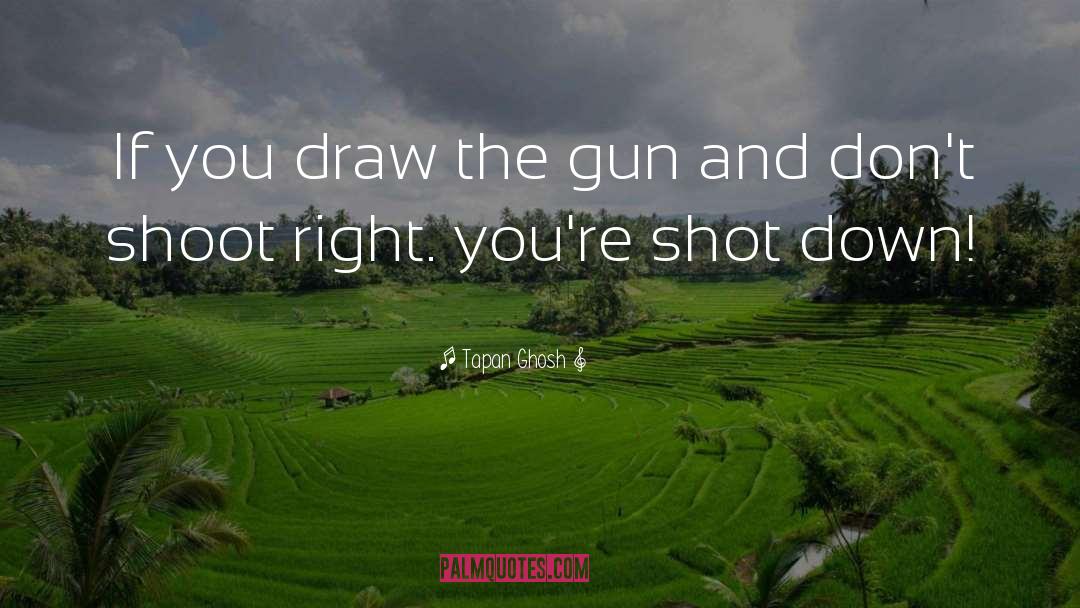 Gun Seller quotes by Tapan Ghosh
