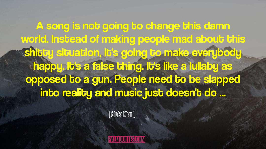 Gun Seller quotes by Chaka Khan