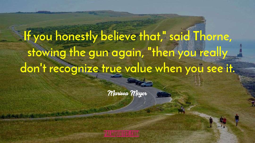 Gun Toting Heroine quotes by Marissa Meyer