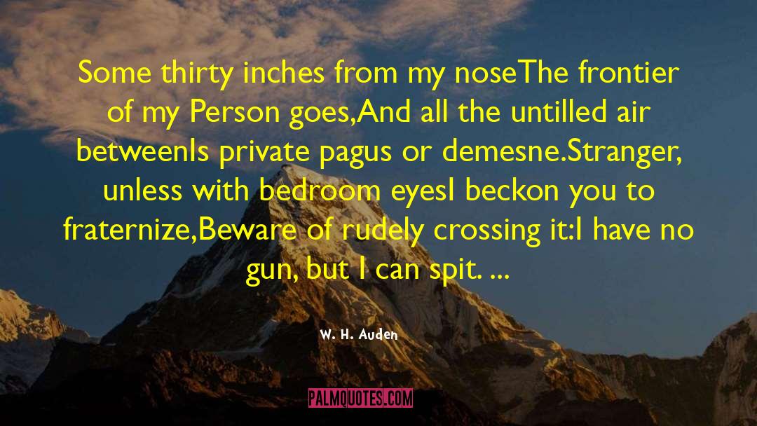 Gun Violence quotes by W. H. Auden