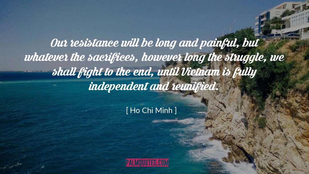 Gung Ho quotes by Ho Chi Minh