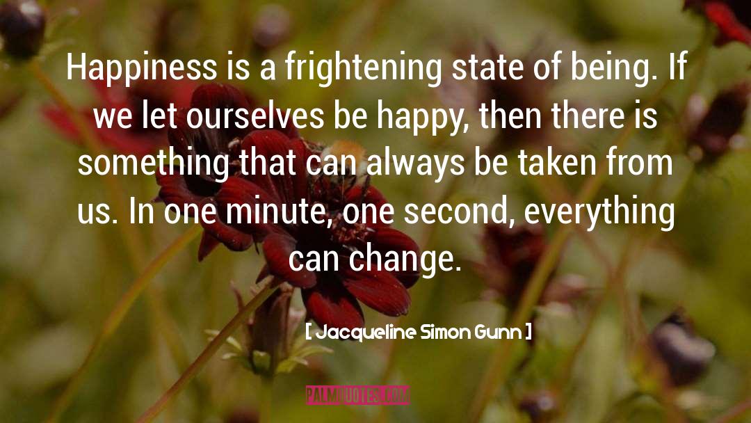 Gunn quotes by Jacqueline Simon Gunn