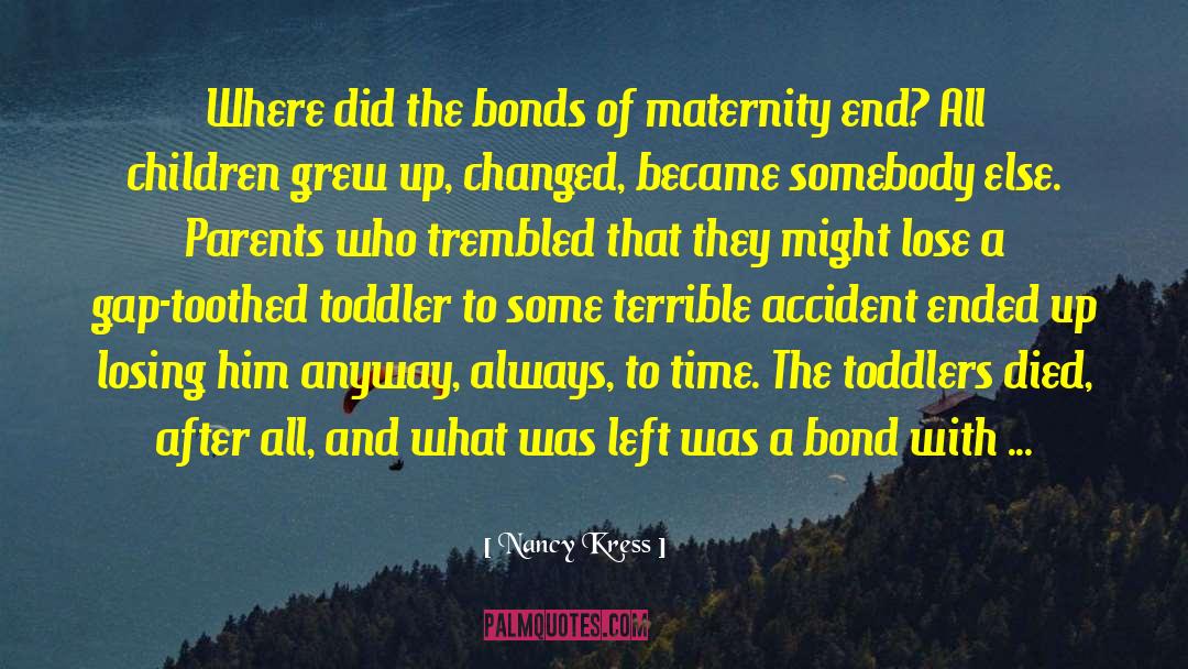 Gunnar Bond quotes by Nancy Kress