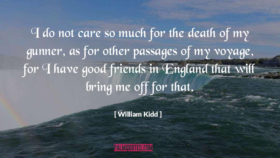 Gunner quotes by William Kidd