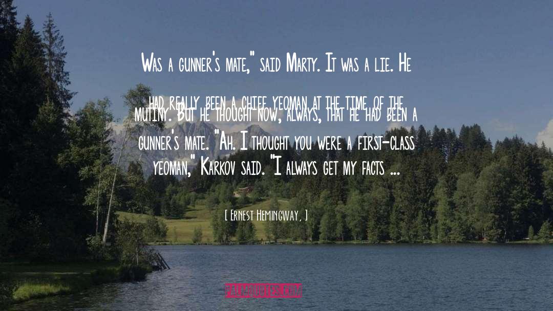 Gunners quotes by Ernest Hemingway,