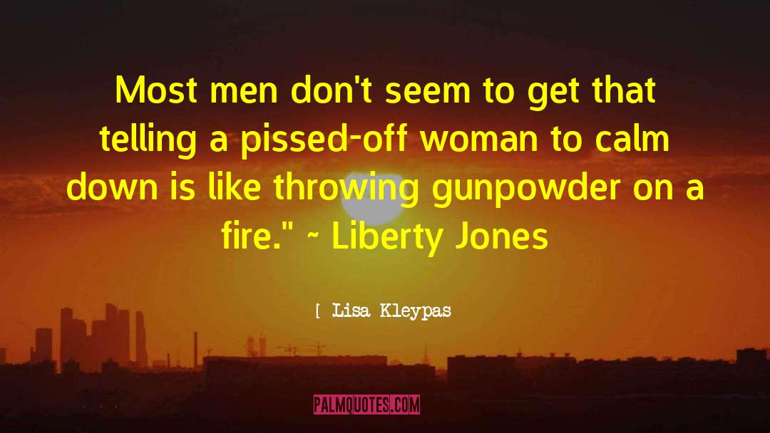 Gunpowder quotes by Lisa Kleypas