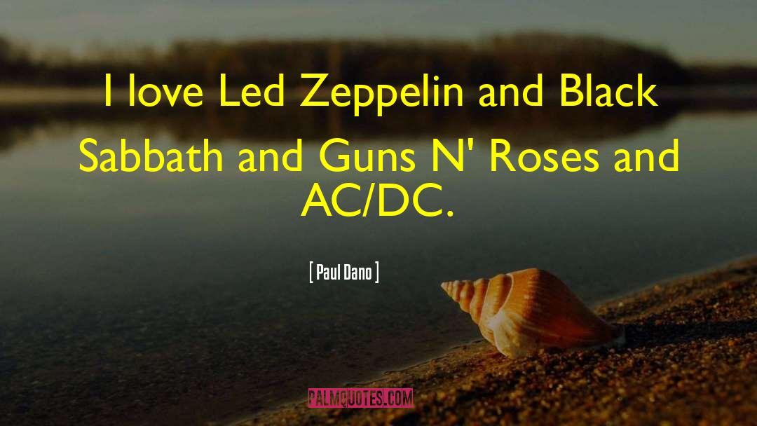 Guns N Roses quotes by Paul Dano