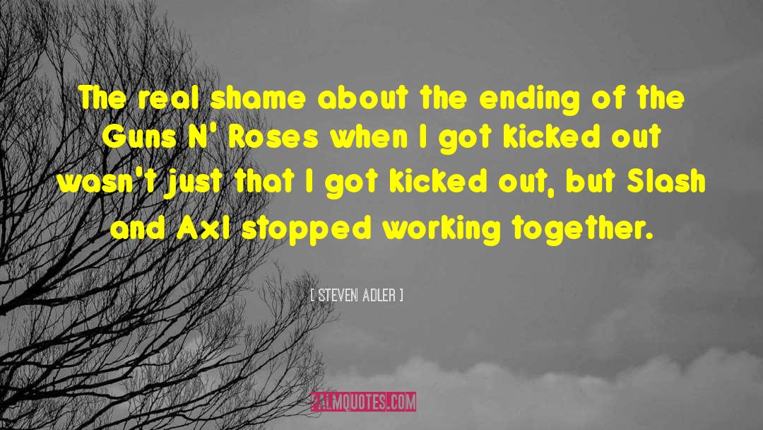 Guns N Roses quotes by Steven Adler