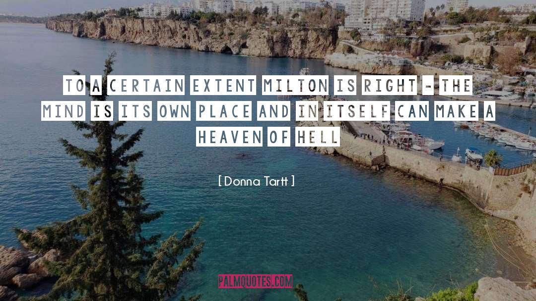 Gunshot Of Hell quotes by Donna Tartt