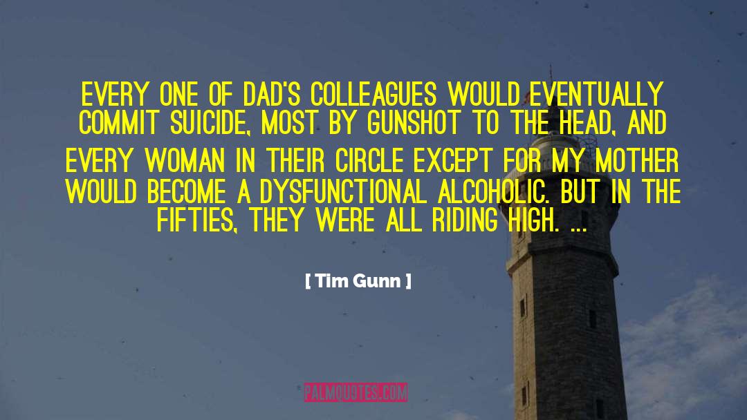 Gunshot quotes by Tim Gunn