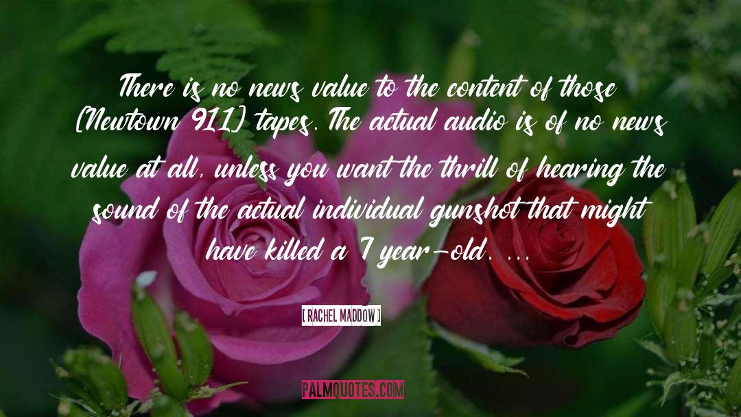 Gunshot quotes by Rachel Maddow