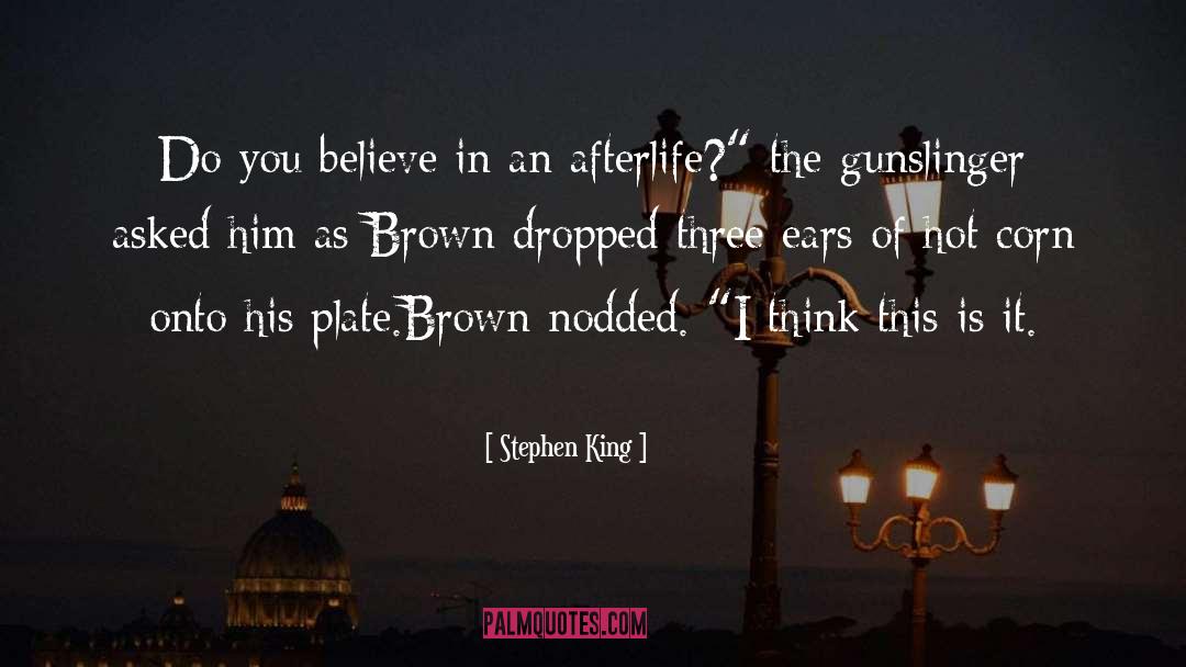 Gunslinger quotes by Stephen King