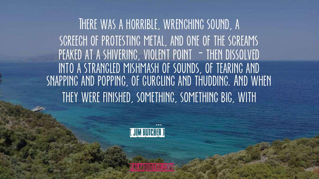 Gurgling quotes by Jim Butcher