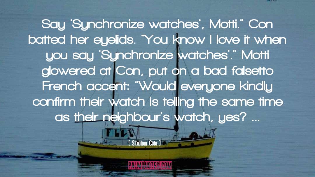 Gurland Watches quotes by Stephen Cole