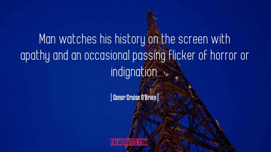 Gurland Watches quotes by Conor Cruise O'Brien