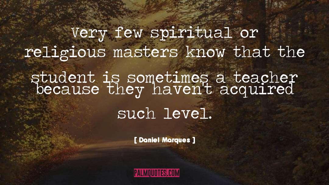 Guru quotes by Daniel Marques