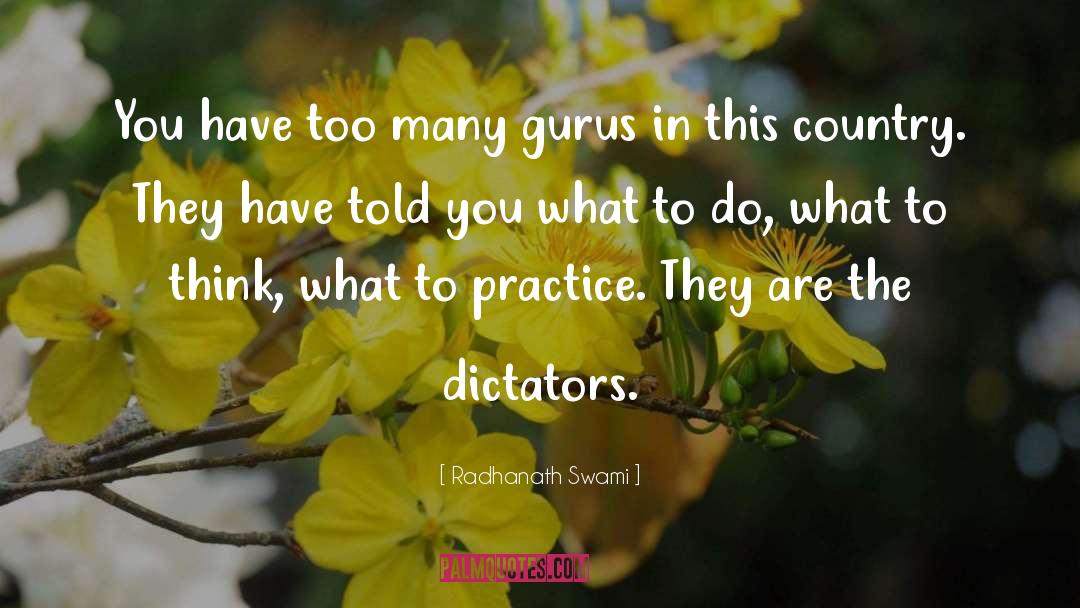 Gurus quotes by Radhanath Swami