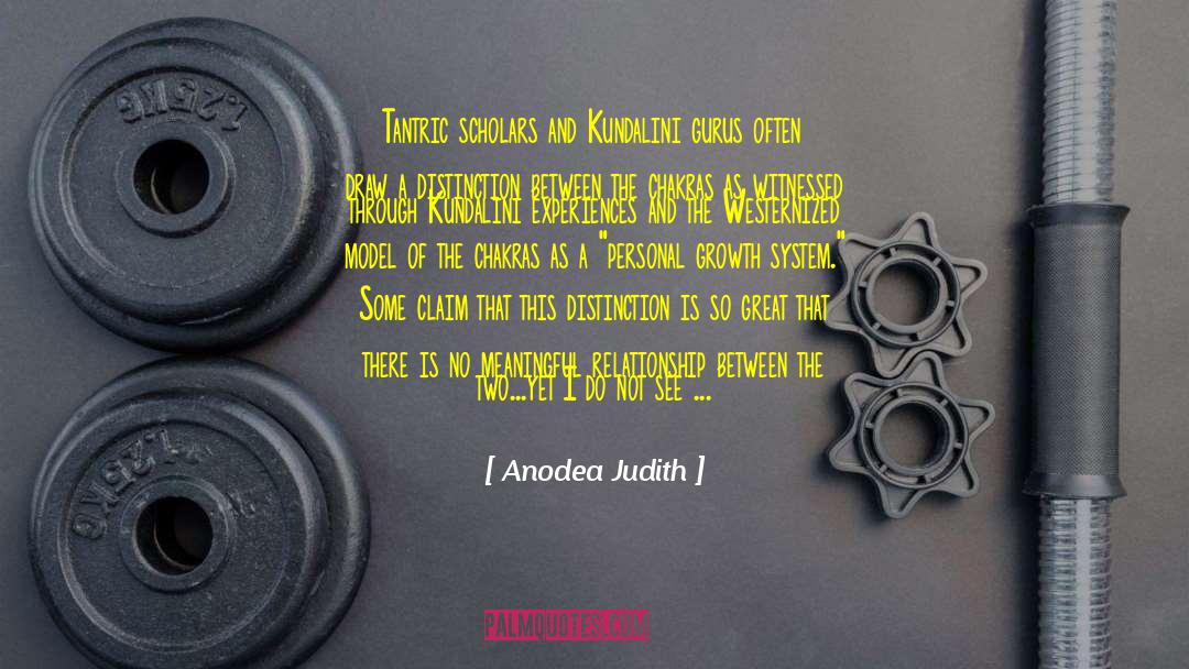 Gurus quotes by Anodea Judith