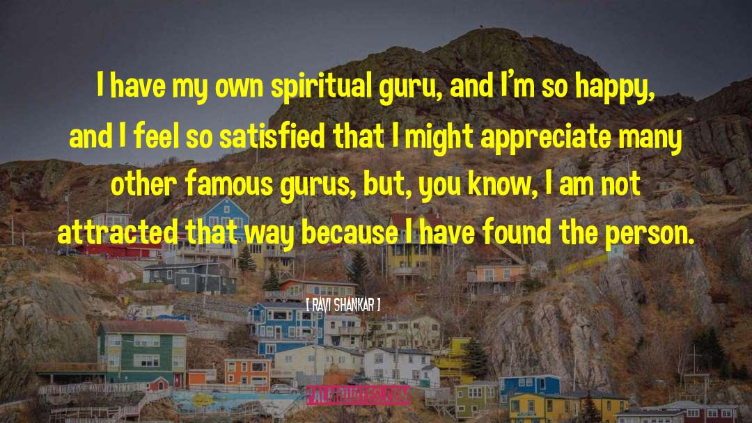 Gurus quotes by Ravi Shankar
