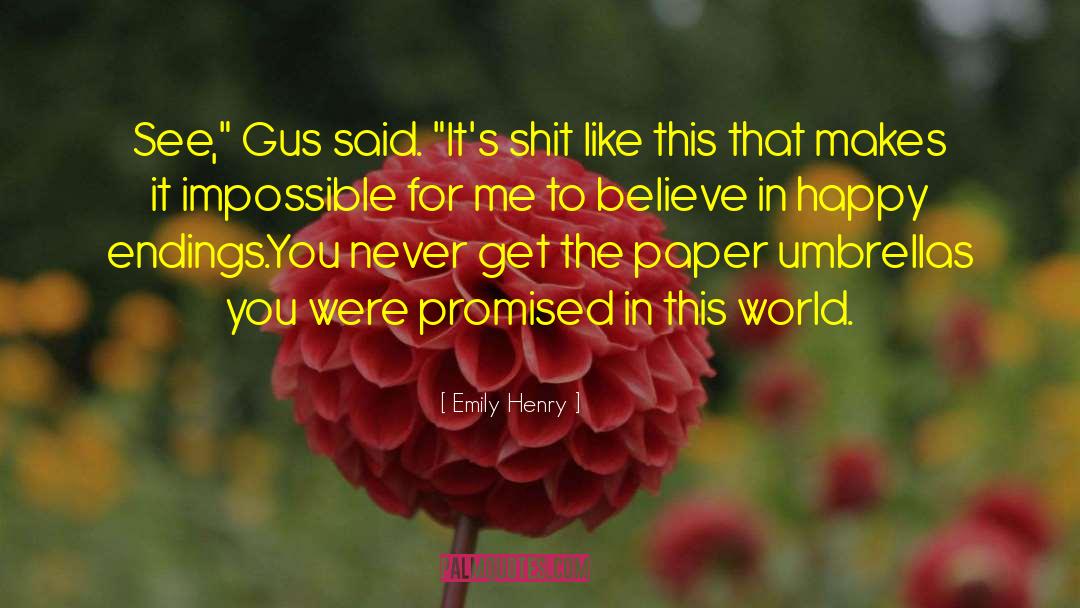Gus quotes by Emily Henry