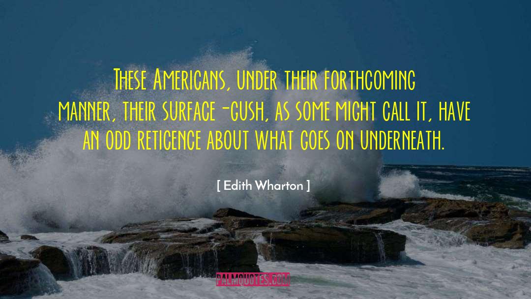Gush quotes by Edith Wharton